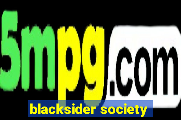 blacksider society